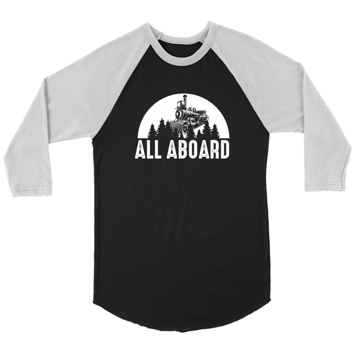 All Aboard Train Locomotive, 3/4 Raglan Sleeve Unisex Shirt, Black, Shipping Included