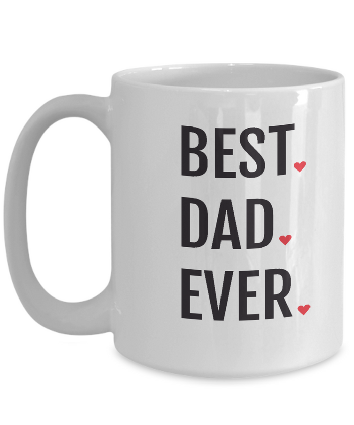 Best Dad Ever Mug with Hearts 11oz/15oz Shipping Included