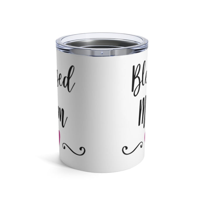 BLESSED MOM Insulated Tumbler 10oz Unisex Gift Mommy Mama Family Shipping Included