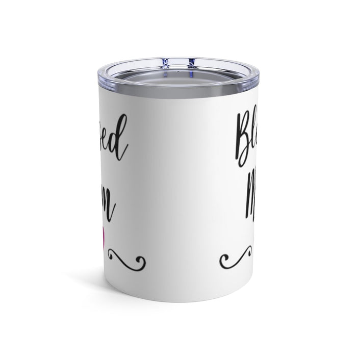 BLESSED MOM Insulated Tumbler 10oz Unisex Gift Mommy Mama Family Shipping Included