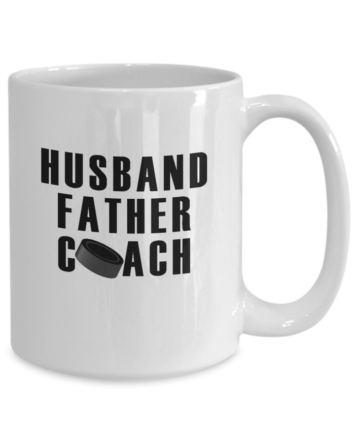 Husband Father Hockey Coach Mug 11oz/15oz Shipping Included