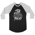 I Still Play With Trains - 3/4 Raglan Sleeve Unisex Shirt, Black, Shipping Included