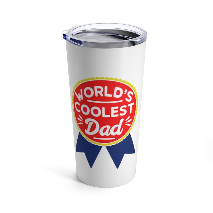 Insulated Tumbler 20oz WORLD'S COOLEST DAD 20oz Shipping Included