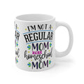 NOT A REGULAR MOM, HOMESCHOOL MOM ON Mug 11oz/15oz Teacher Home Pandemic Unisex Gift Shipping Included