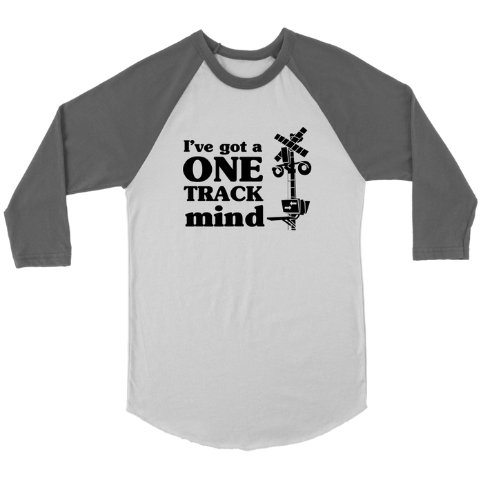 One Track Mind - 3/4 Raglan Sleeve Unisex Shirt, Multiple Colors, Shipping Included